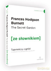 The Secret Garden z podręcznym słownikiem angielsko-polskim - Frances Hodgson Burnett [KSIĄŻKA]