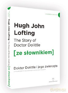 The Story of Doctor Dolittle z podręcznym słownikiem angielsko-polskim - Hugh Lofting [KSIĄŻKA]