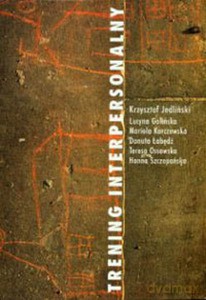 Trening interpersonalny - Krzysztof Jedliński [KSIĄŻKA]
