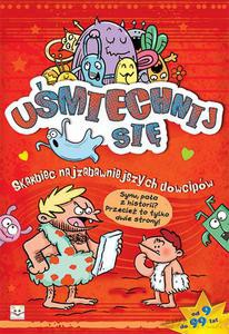 Uśmiechnij się! Skarbiec najzabawniejszych dowcipów [KSIĄŻKA]
