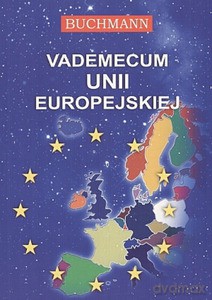 Vademecum unii europejskiej [KSIĄŻKA]