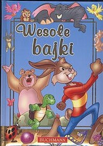 Wesołe bajki [KSIĄŻKA]