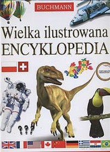 Wielka ilustrowana encyklopedia [KSIĄŻKA]