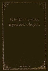 Wielki słownik wyrazów obcych [KSIĄŻKA]