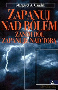 Zapanuj nad bólem, zanim ból zapanuje nad Tobą - Margaret Caudill [KSIĄŻKA]