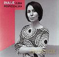 Lidia Pospieszalska: Inaije (digipack) [CD]