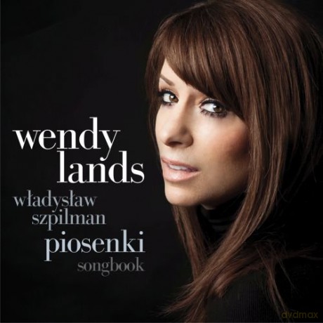 Lands Wendy: Władysław Szpilman - Piosenki. Songbook [CD]
