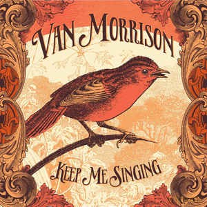 Van Morrison: Keep Me Singing [Winyl]