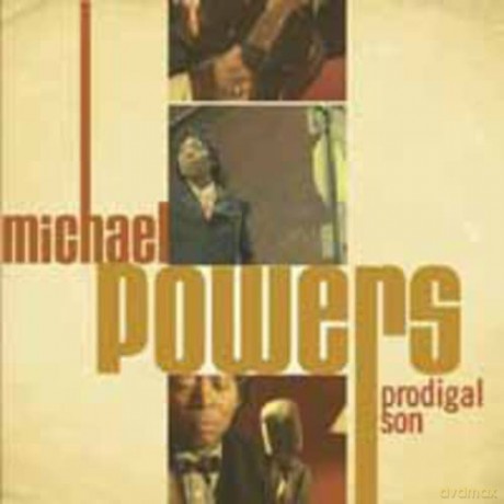 Michael Powers: Prodigal Son [CD]