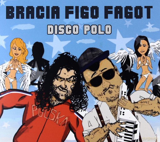Bracia Figo Fagot: Disco polo [CD]