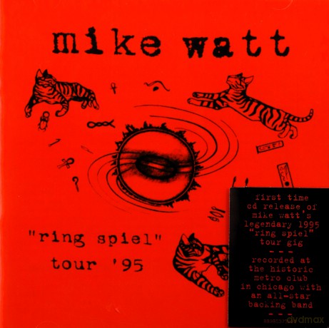 Mike Watt: Ring Spiel Tour '95 [CD]