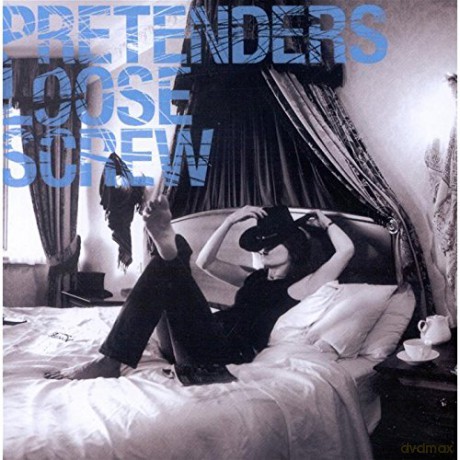 The Pretenders: Loose Screw [CD]