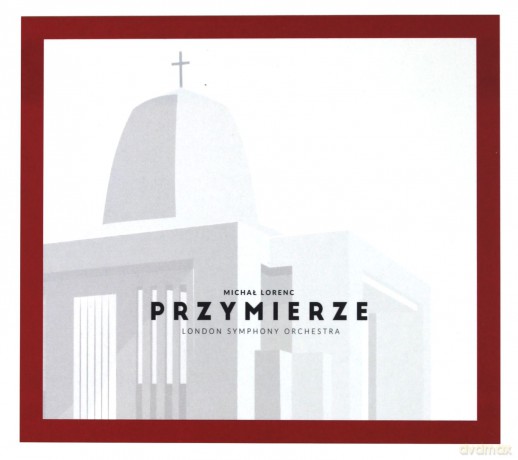 Michał Lorenc & London Symphony Orchestra: Przymierze [CD]