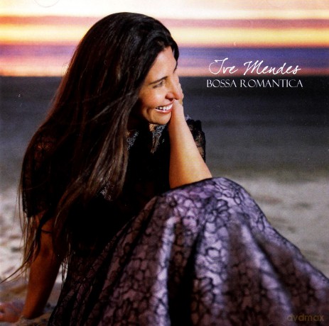Ive Mendes: Bossa Romantica [CD]