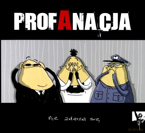 Profanacja: Nie zdarza się (digipack) [CD]