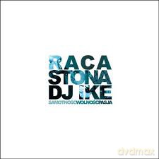 Raca/Stona/Dj Ike: Samotność, Wolność, Pasja [CD]