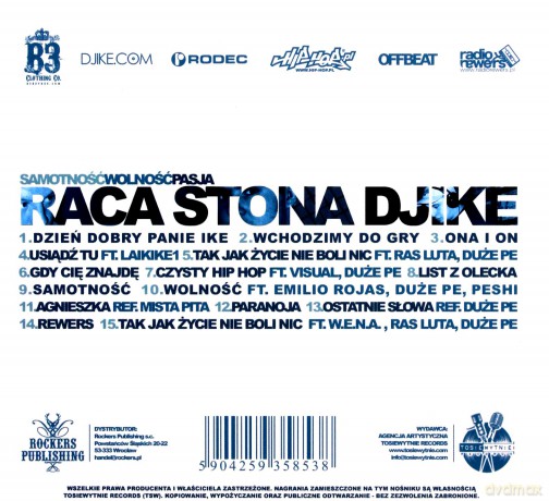 Raca/Stona/Dj Ike: Samotność, Wolność, Pasja [CD]