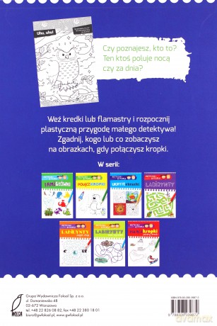 Bystrzaki do dzieła. Połącz kropki. Pokoloruj obrazki [KSIĄŻKA]