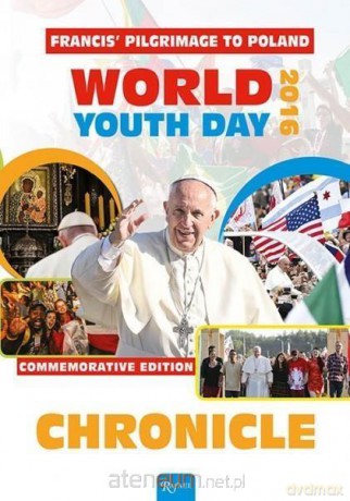 Chronicle. Francis' Pilgrimage to Poland - Małgorzata Pabis [KSIĄŻKA]