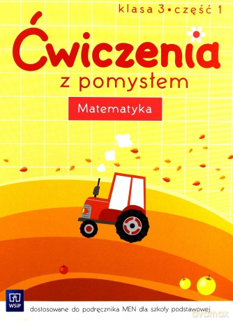Ćwiczenia z pomysłem. Matematyka 3/1 [KSIĄŻKA]