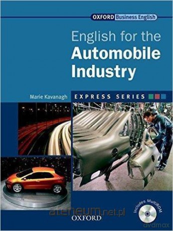 English for the Automobile Industry - Marie Kavanagh [KSIĄŻKA]