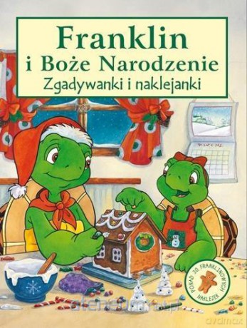 Franklin i Boże Narodzenie-zgadywanki i naklejanki - Paulette Bourgeois, Brenda Clark [KSIĄŻKA]