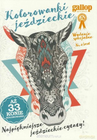 Gallop. Koń i jeździec. Wydanie specjalne 2/2016 [KSIĄŻKA]