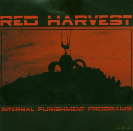 Red Harvest: Internal Punishment Programs [CD]