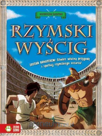 Historyczne śledztwo. Rzymski wyścig [KSIĄŻKA]