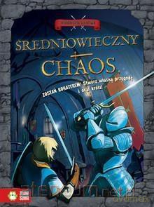 Historyczne śledztwo. Średniowieczny chaos [KSIĄŻKA]