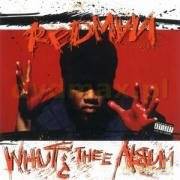 Redman: Whut? Thee Album +bonus [CD]