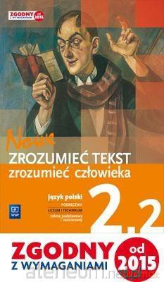 Język polski LO Nowe zrozumieć tekst 2/2 [KSIĄŻKA]