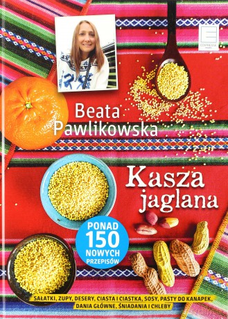 Kasza jaglana - Beata Pawlikowska [KSIĄŻKA]
