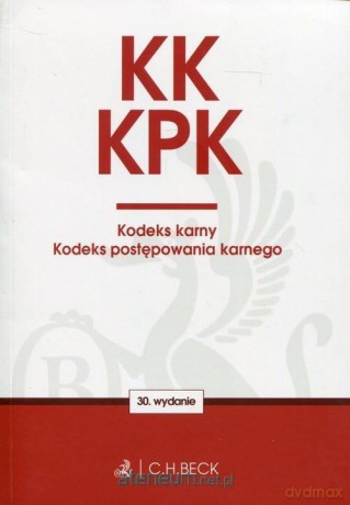 Kodeks karny. Kodeks postępowania karnego w.30 [KSIĄŻKA]