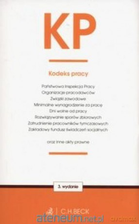 Kodeks pracy oraz ustawy towarzyszące [KSIĄŻKA]