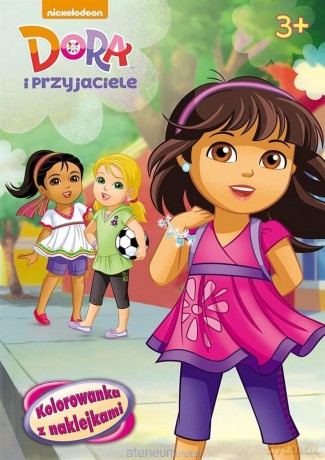 Kolorowanka z naklejkami. Dora i przyjaciele [KSIĄŻKA]