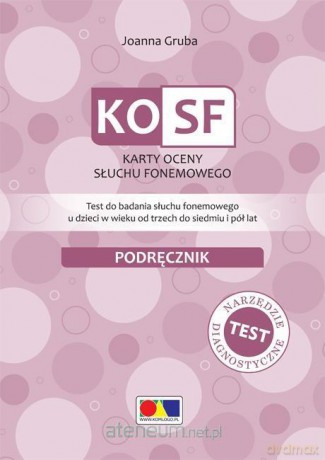 KOSF - Karty oceny słuchu fonemowego - Joanna Gruba [KSIĄŻKA]