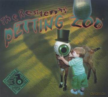 The Residents: Petting Zoo (digipack) [CD]