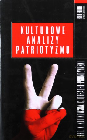 Kulturowe analizy patriotyzmu [KSIĄŻKA]