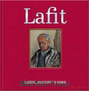 Lafit. Ludzie Kultury o sobie - Mirosław Chojecki [KSIĄŻKA]