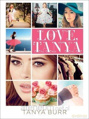 Love, Tanya - Tanya Burr [KSIĄŻKA]