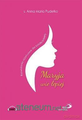 Maryja wie lepiej audiobook [AUDIOBOOK]