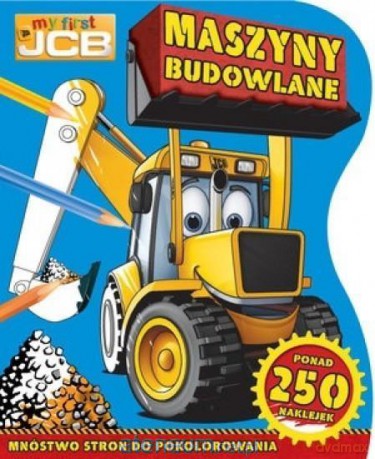 Maszyny budowlane. My first JCB [KSIĄŻKA]