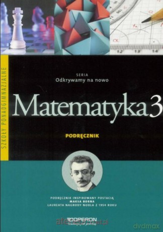 Matematyka LO 3 Odkrywamy... Podręcznik zakres podstawowy [KSIĄŻKA]