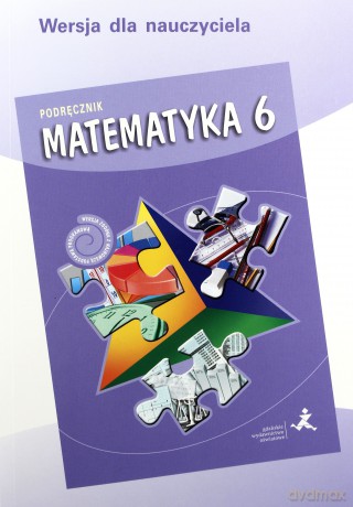 Matematyka Szkoła podstawowa 6 podręcznik dla nauczyciela [KSIĄŻKA]