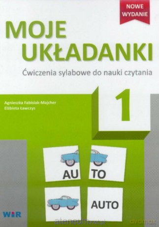 Moje układanki 1 Ćwiczenia sylabowe [KSIĄŻKA]