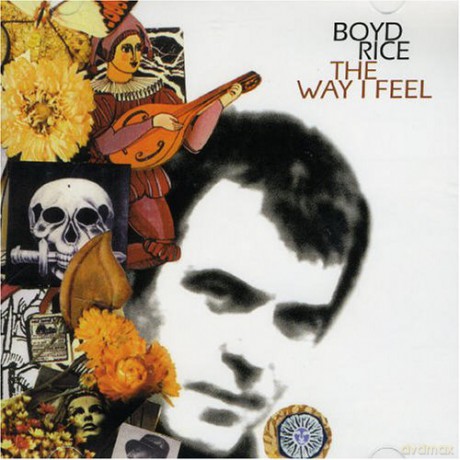Rice Boyd: The Way I Feel [CD]