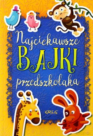 Najciekawsze bajki...z opracowaniem kolor [KSIĄŻKA]