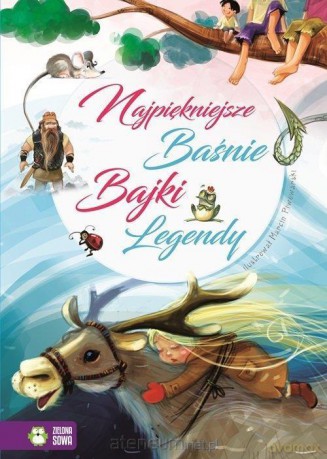 Najpiękniejsze Bajki, Baśnie, Legendy [KSIĄŻKA]