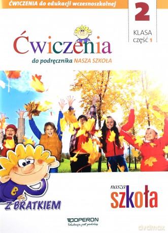 Nasza Szkoła Szkoła podstawowa 2/1 ćw. [KSIĄŻKA]